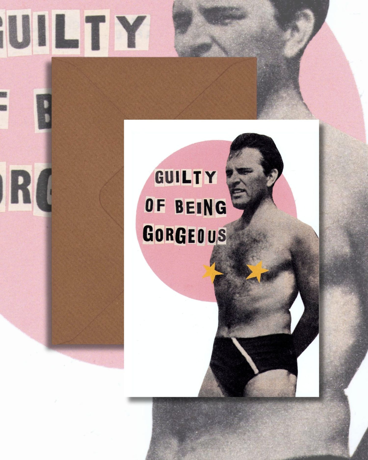 Guilty Of Being Georgeus Greetings Card